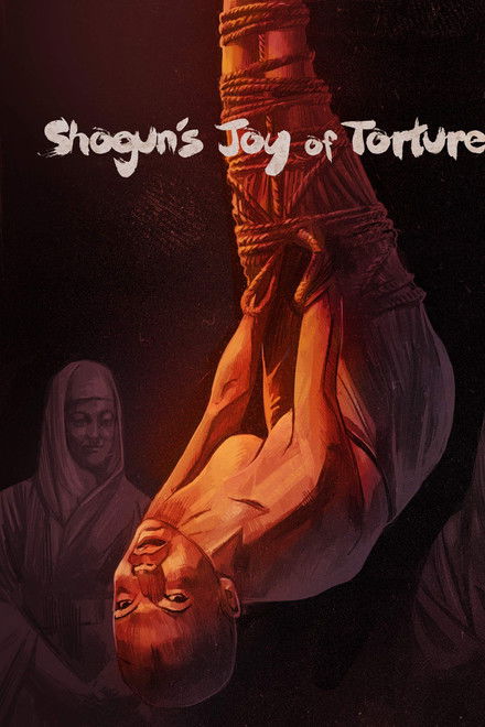 Shogun's Joy of Torture