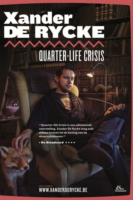 Xander De Rycke: Quarter-Life Crisis