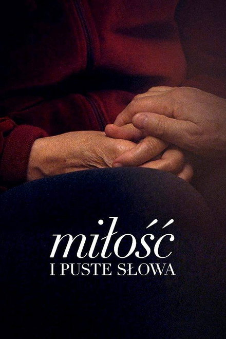 Miłość i puste słowa