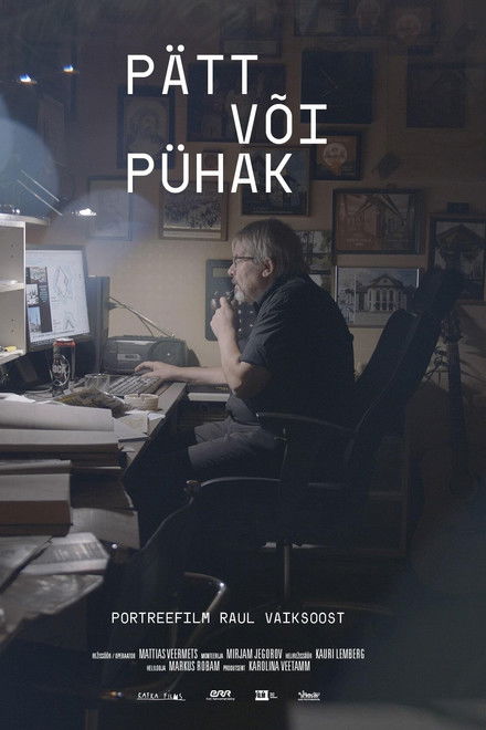 Raul Vaiksoo: Pätt või Pühak