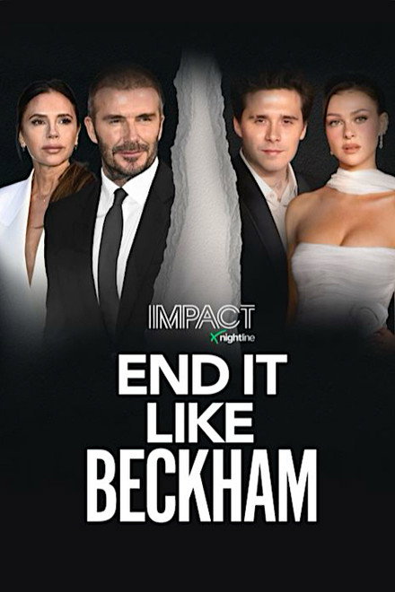 IMPACT X Nightline: End It Like Beckham