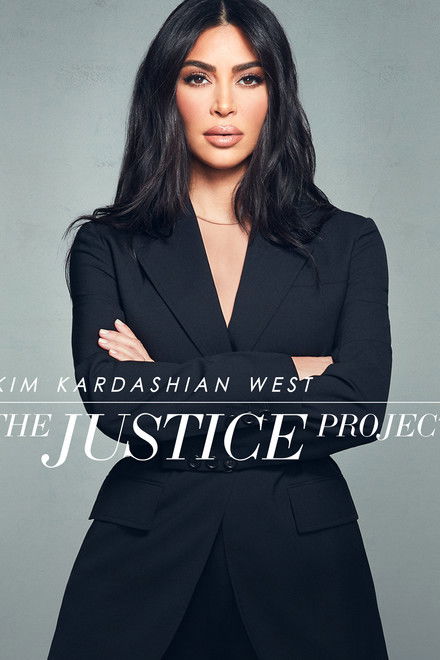 Kim Kardashian West: The Justice Project
