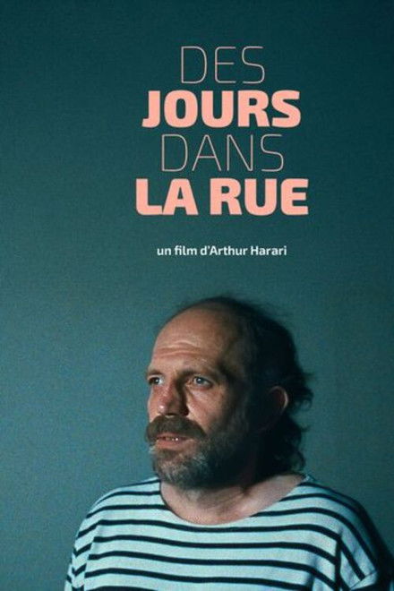 Des jours dans la rue