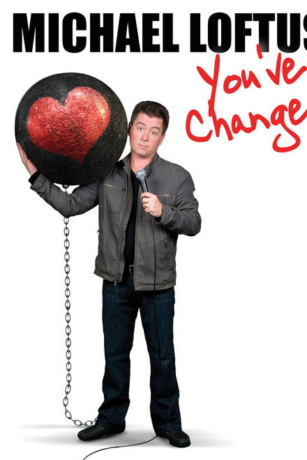 Michael Loftus: You've Changed