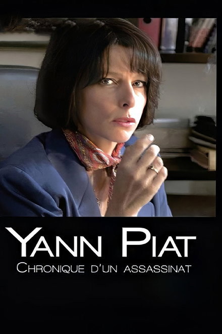 Yann Piat: A Chronicle of Murder