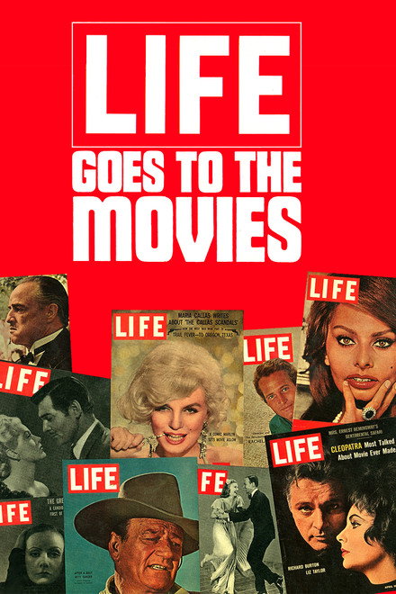 LIFE Goes to the Movies