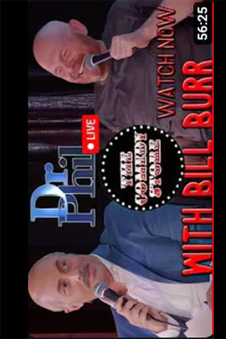Dr. Phil Live with Bill Burr!