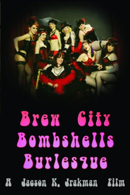 Brew City Bombshells Burlesque