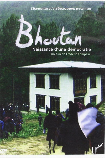 Bhoutan, la naissance d'une démocratie
