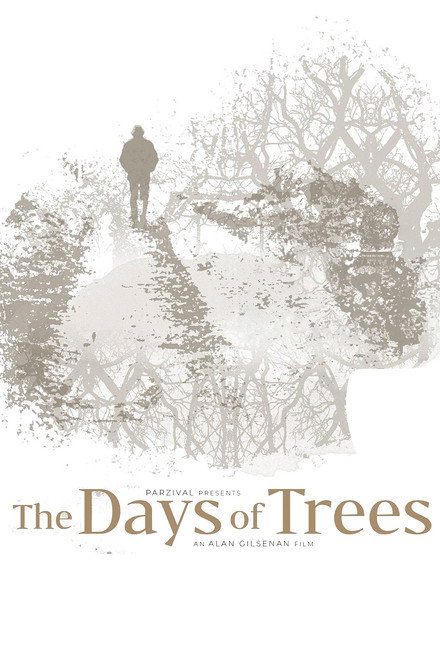 The Days of Trees