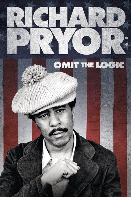 Richard Pryor: Omit the Logic