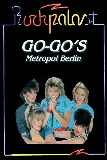 The Go-Gos: Live at Rockpalast