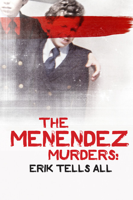The Menendez Murders: Erik Tells All