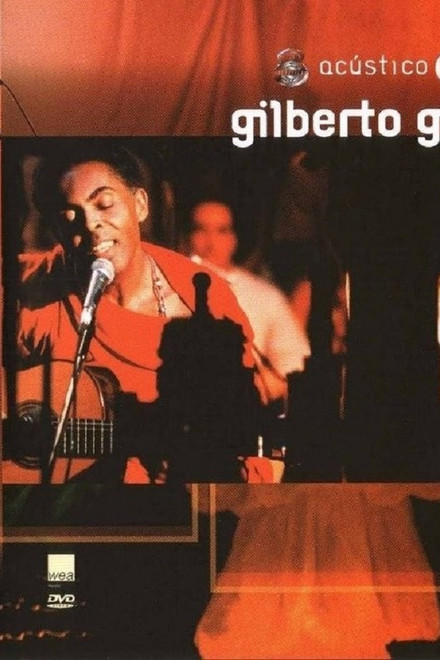 Gilberto Gil: Unplugged