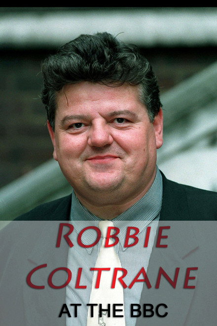 Robbie Coltrane at the BBC