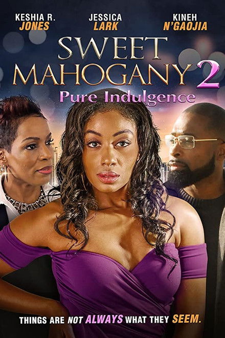 Sweet Mahogany 2: Pure Indulgence