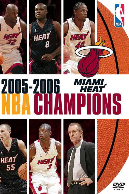2005-2006 NBA Champions: Miami Heat