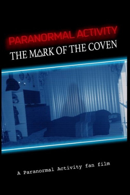 Paranormal Activity: The Mark of the Coven