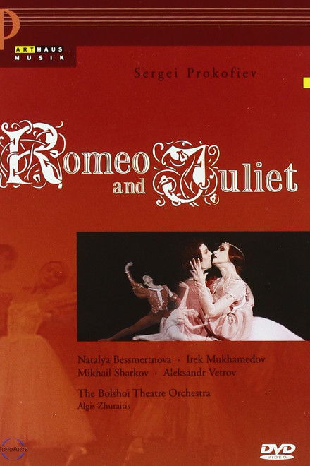 The Bolshoi Ballet: Romeo and Juliet