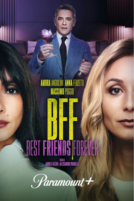 BFF – Best Friends Forever