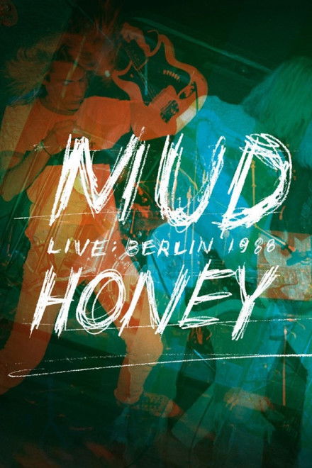 Mudhoney: Live in Berlin 1988