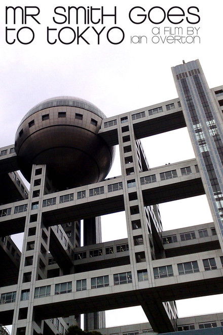 Mr. Smith Goes to Tokyo