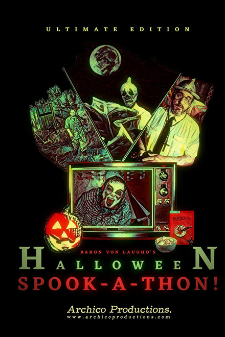 Baron Von Laugho's Halloween Spook-A-Thon!