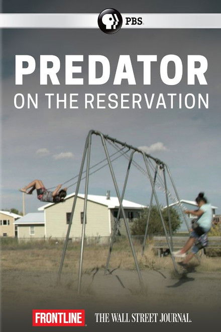 Predator on the Reservation