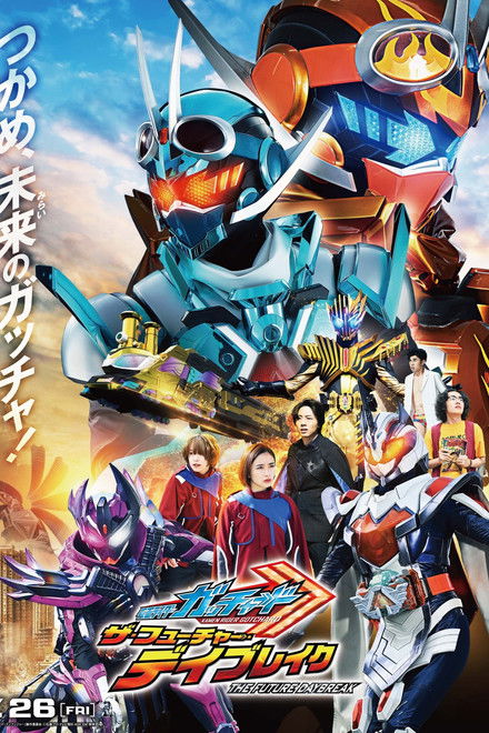 Kamen Rider Gotchard: The Future Daybreak