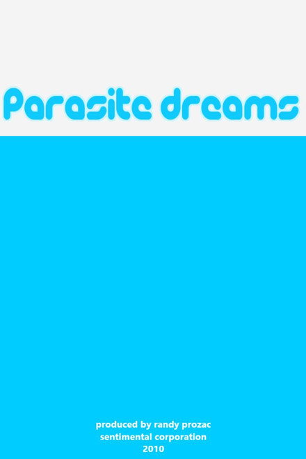 Parasite Dreams