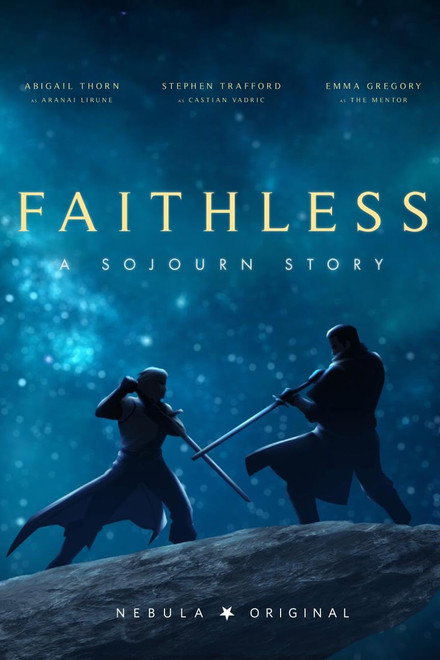 Faithless: A Sojourn Story