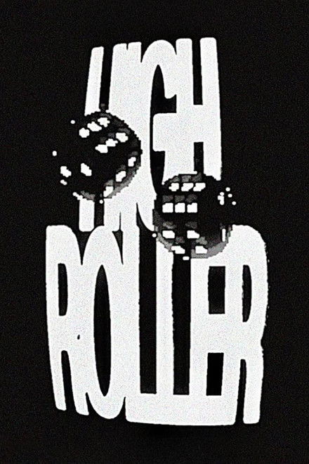 HIGH ROLLER - Episode 2