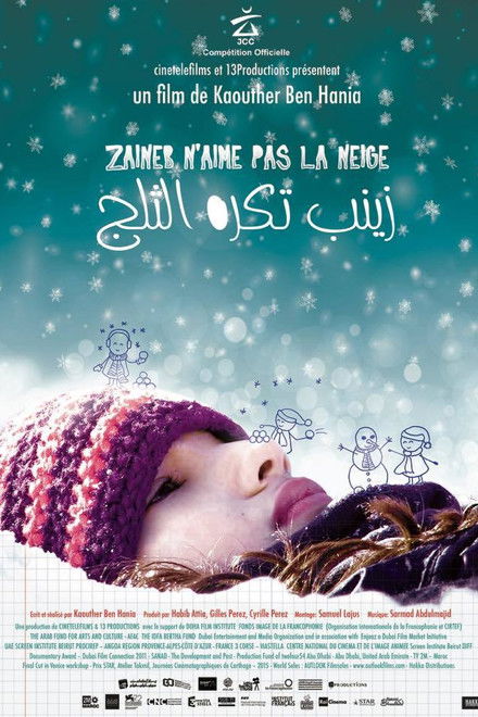 Zaineb Hates the Snow