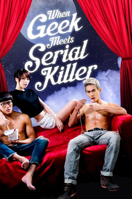 When Geek Meets Serial Killer