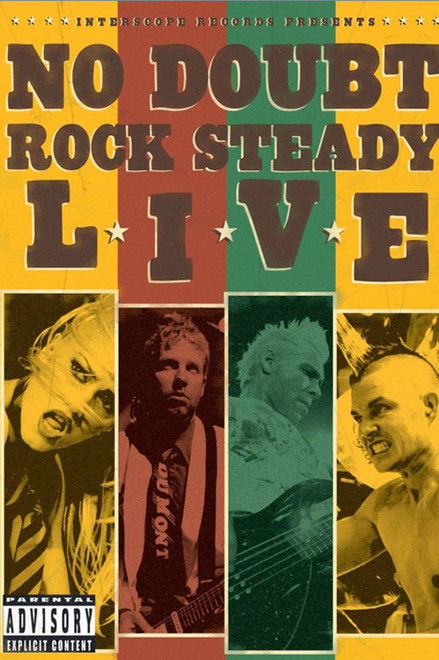 No Doubt | Rock Steady Live