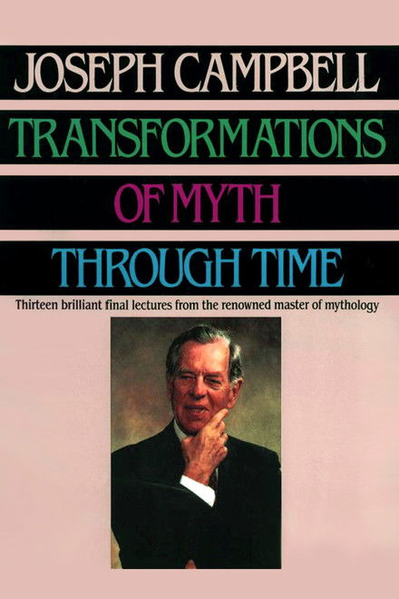 Transformations of Myth Through Time