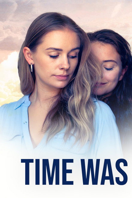 Time Was