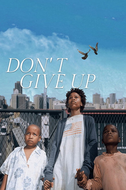 Don't Give Up