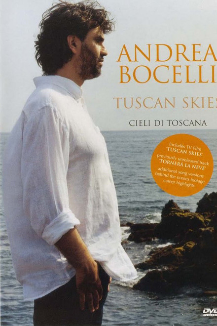 Andrea Bocelli: Tuscan Skies