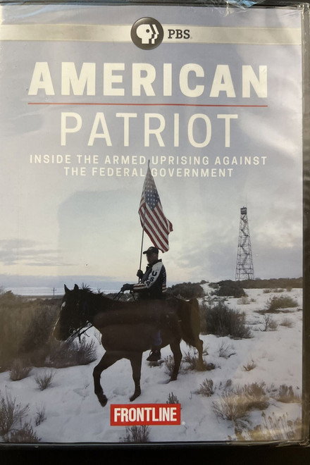 American Patriot: Inside the Armed Uprising Against the Federal Government