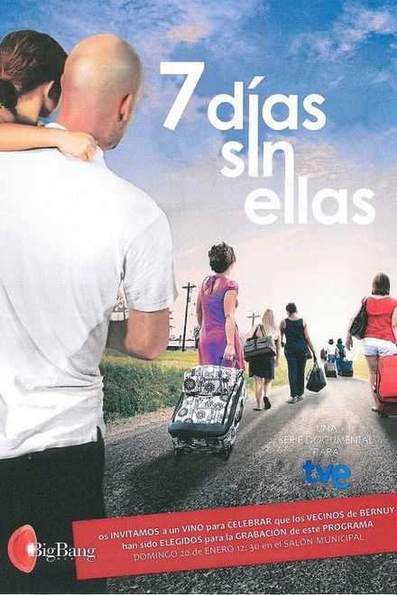 7 días sin ellas