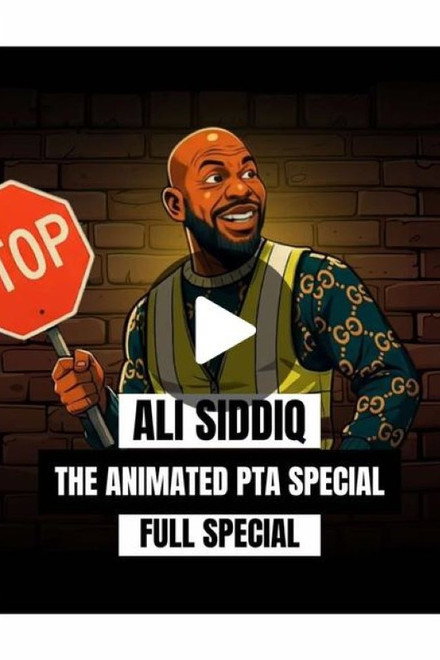 Ali Siddiq: The Animated PTA Special