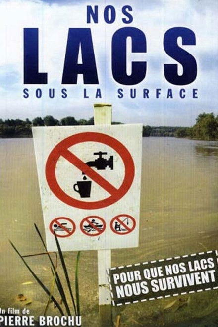 Nos lacs sous la surface