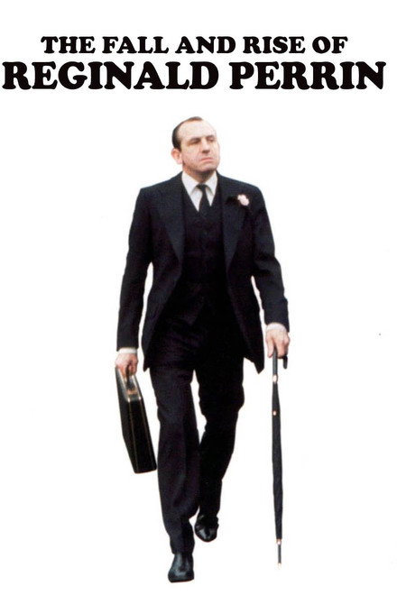 The Fall and Rise of Reginald Perrin