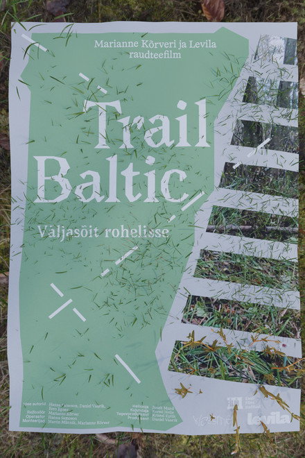 Trail Baltic: A Trip to the Green