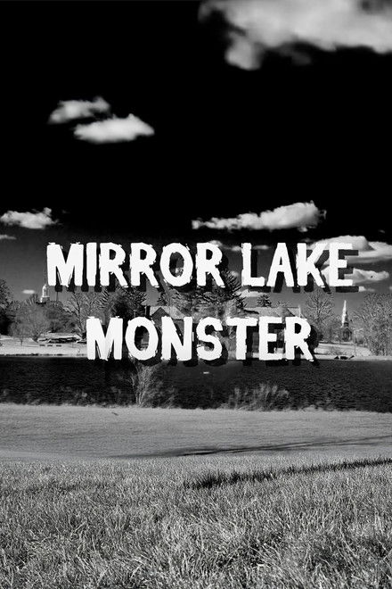 Mirror Lake Monster