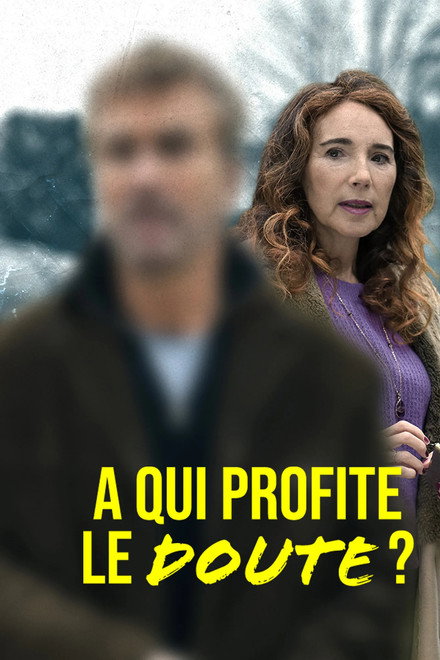 À qui profite le doute ?