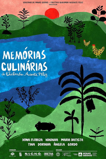Memórias Culinárias do Quilombo Ausente Feliz