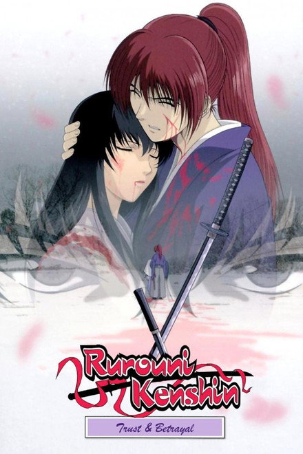 Rurouni Kenshin: Trust & Betrayal