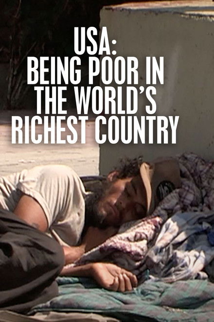 USA: Being Poor in the World's Richest Country